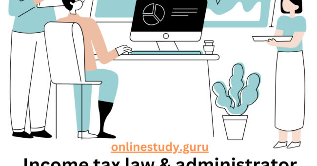 income tax law and administrator